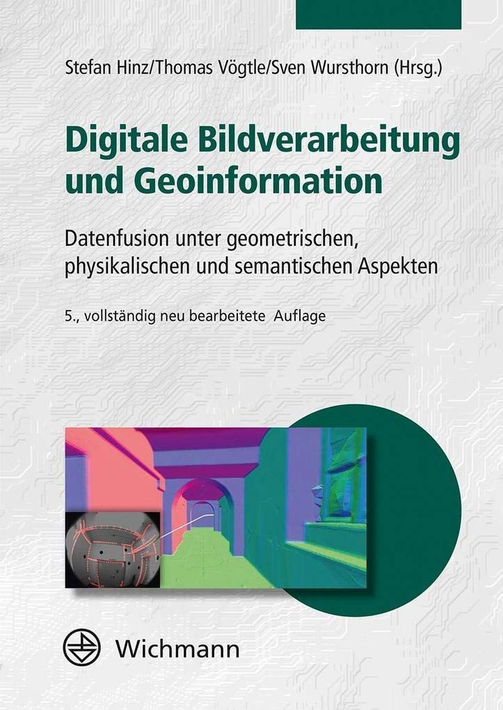 Digitale Bildverarbeitung und Geoinformation Business & Technology