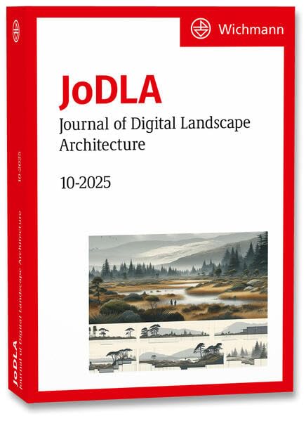 JoDLA 10-2025: Journal of Digital Landscape Architecture Geology & Geography