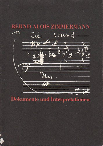 Bernd Alois Zimmermann. Dokumente und Interpretationen Pop culture