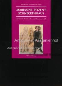 Marianne Pitzen's Schneckenhaus. Matriarchale Gesellschafts- und Museumsentwürfe Books