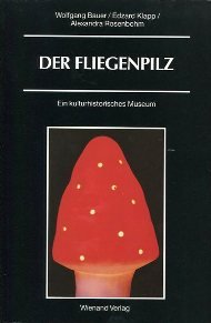 Product Image: Der Fliegenpilz. Ein kulturhistorisches Museum