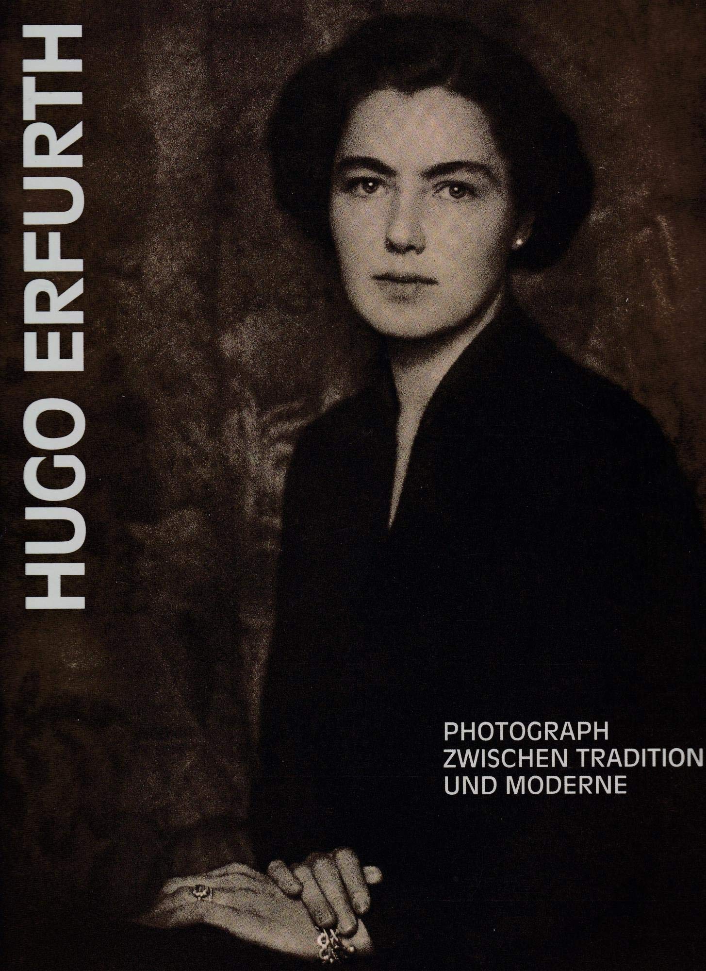 Hugo Erfurth (1874-1948). Photograph zwischen Tradition und Moderne Art & Literature