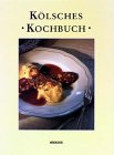 Kölsches Kochbuch Cooking & Enjoying