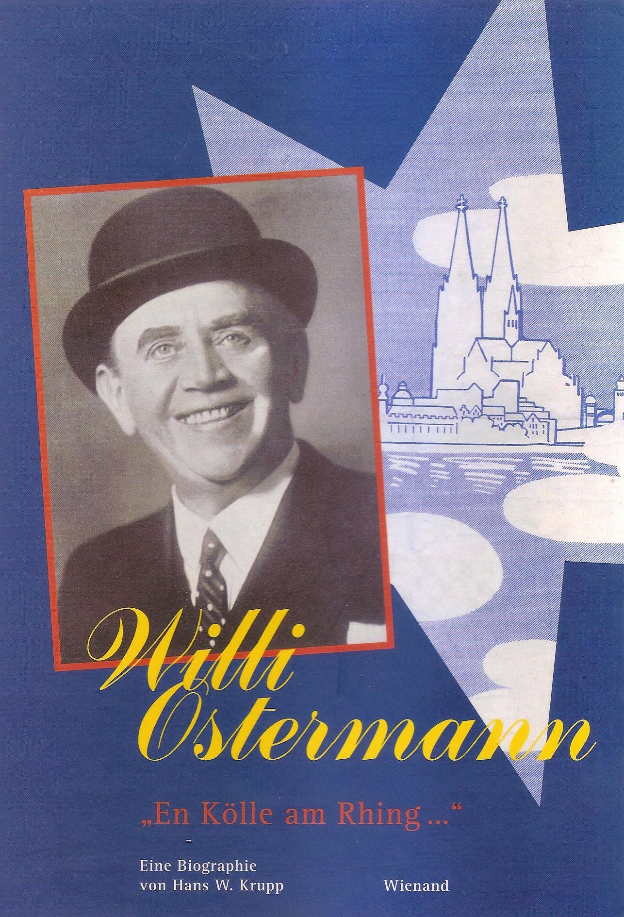 Product Image: Willi Ostermann. 'En Kölle am Rhing...'