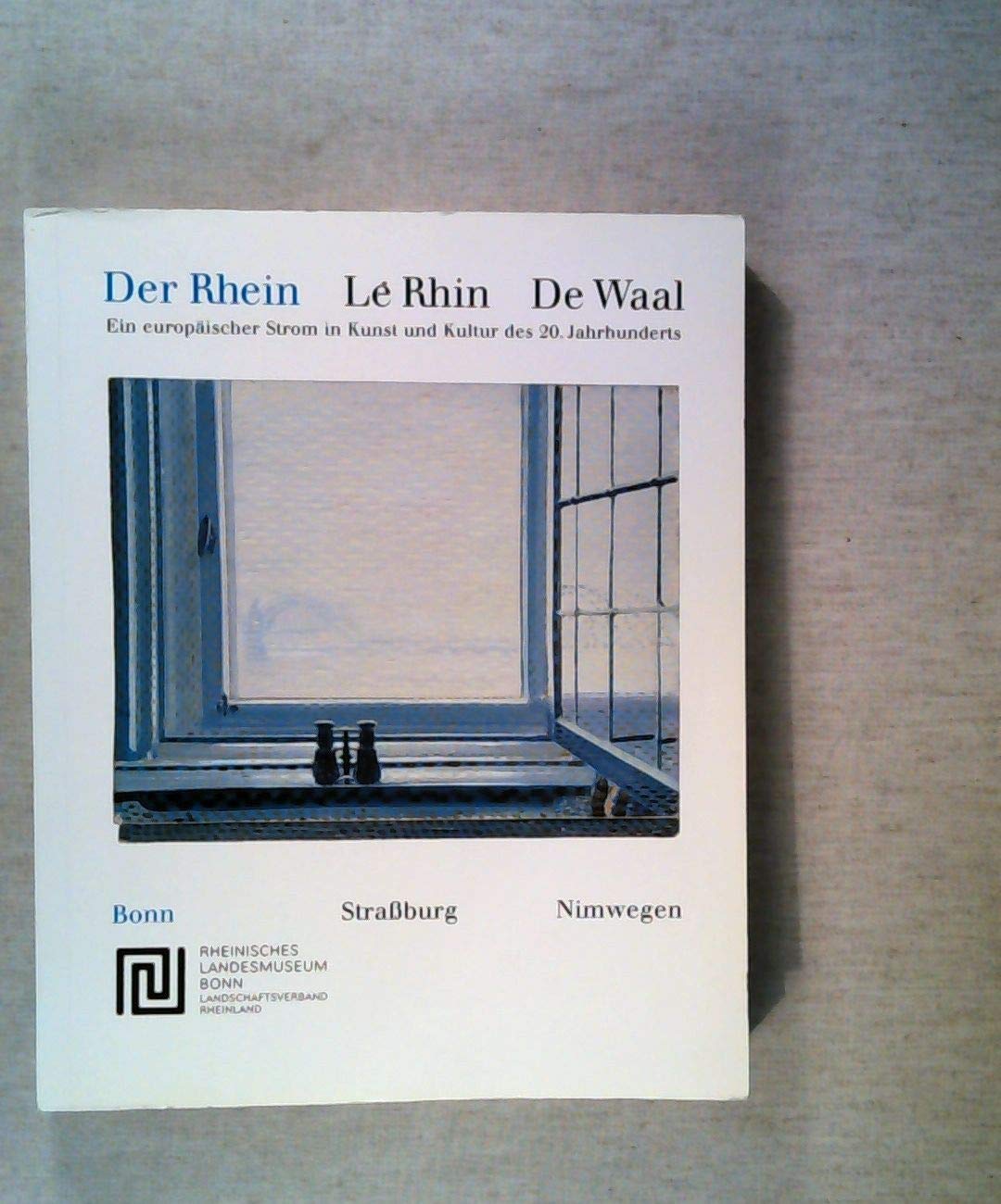 Der Rhein /Le Rhin /De Waal Travelogues
