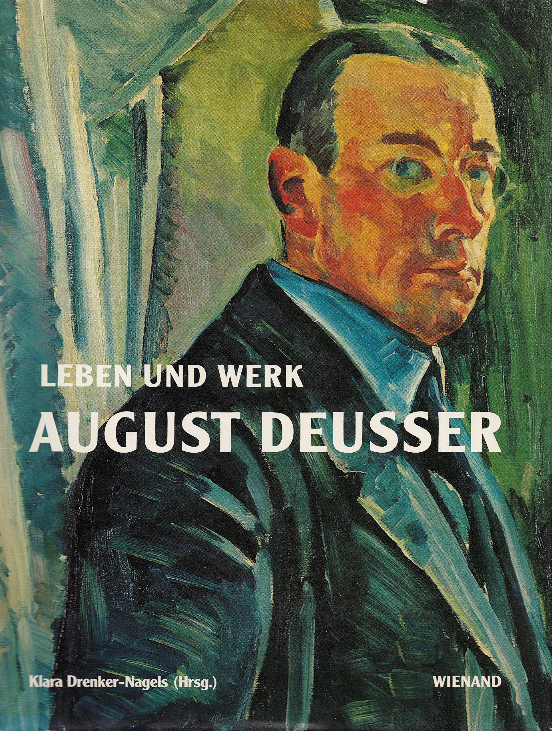August Deusser. Leben und Werk: Mit e. Verz. d. Gemälde im August Deusser Museum Bad Zurzach u. a. öffentl. Sammlungen. Vorw. v. Michael Euler-Schmidt Film, Art & Culture