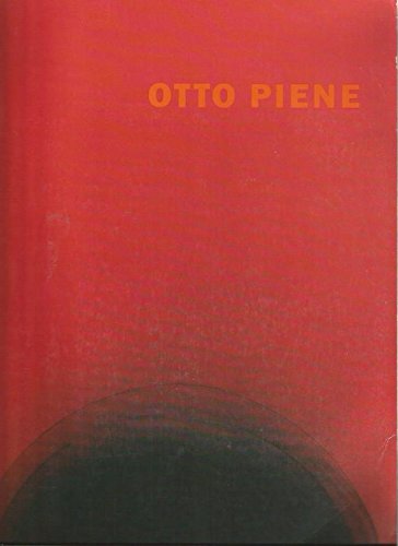 Otto Piene: Retrospektive 1952-1996 Film, Art & Culture