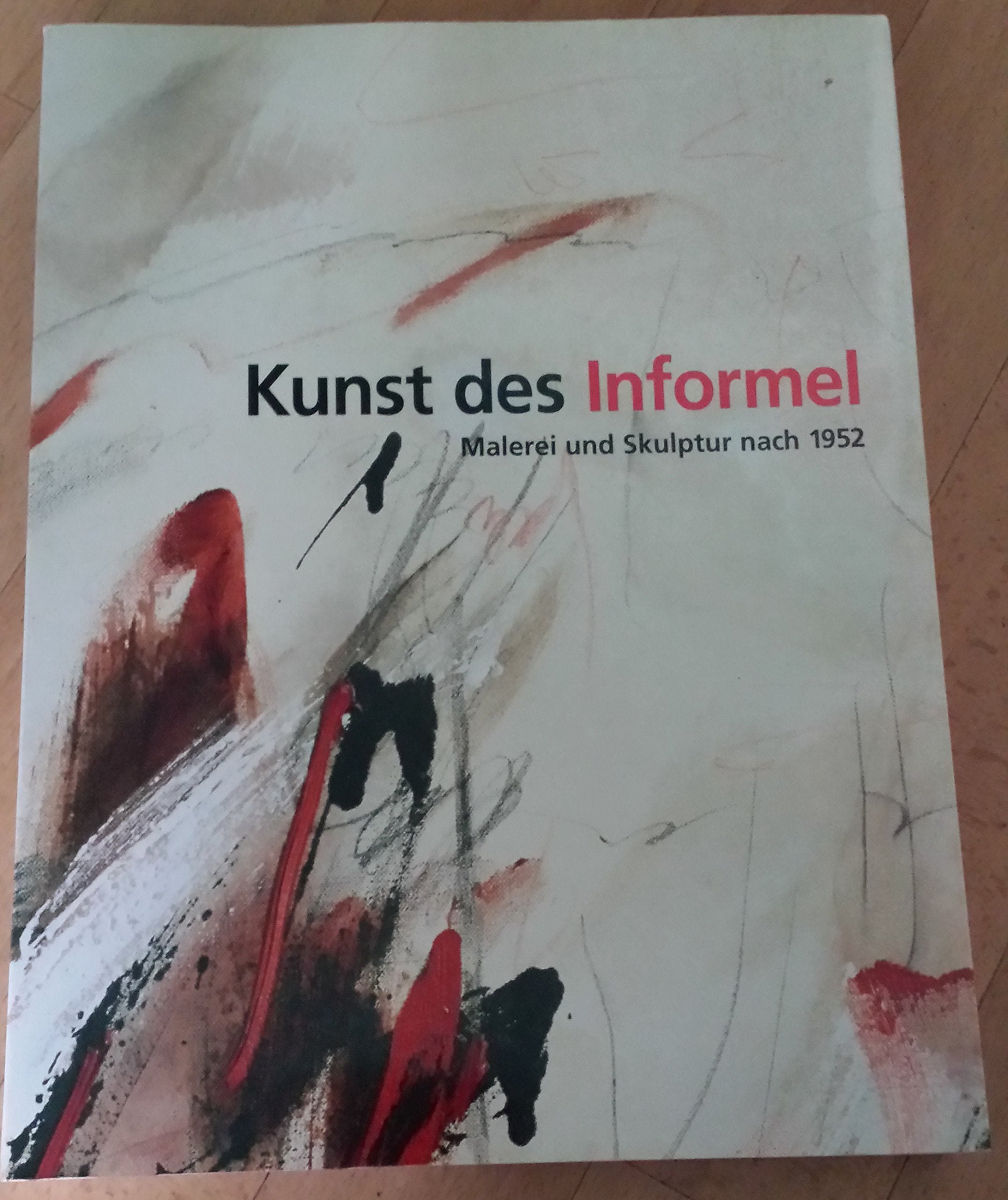 Kunst des Informel - Malerei und Skulptur nach 1952. Museum am Ostwall Dortmund 2. März - 13. April 1997 / Kunsthalle in Emden , Stiftung Henri und Eske Nannen, 19. April -15. Juni 1997 / Neue Galerie der Stadt Linz 1998 Books