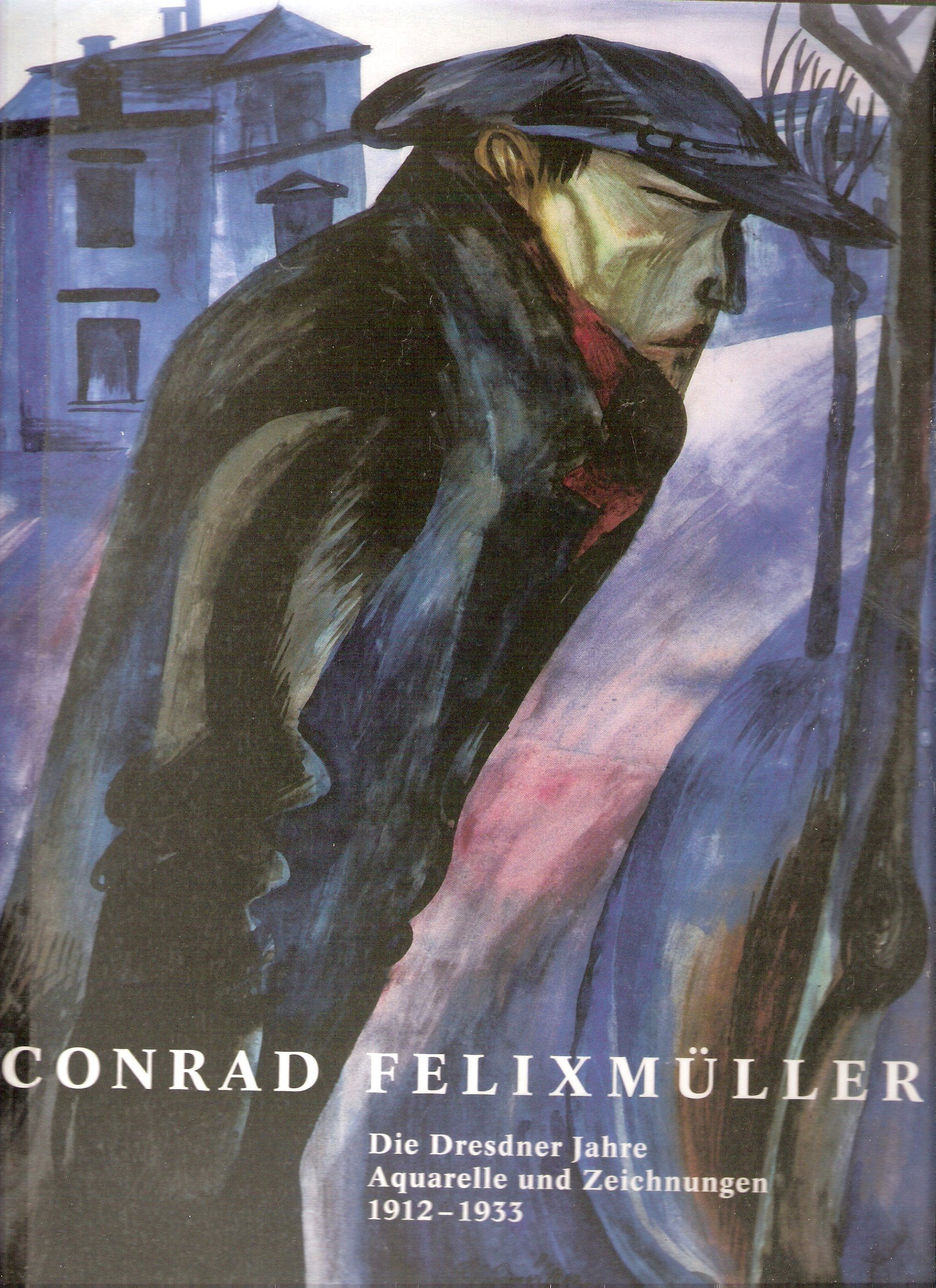 Die Dresdner Jahre. Aquarelle und Zeichnungen 1912-1933 Books