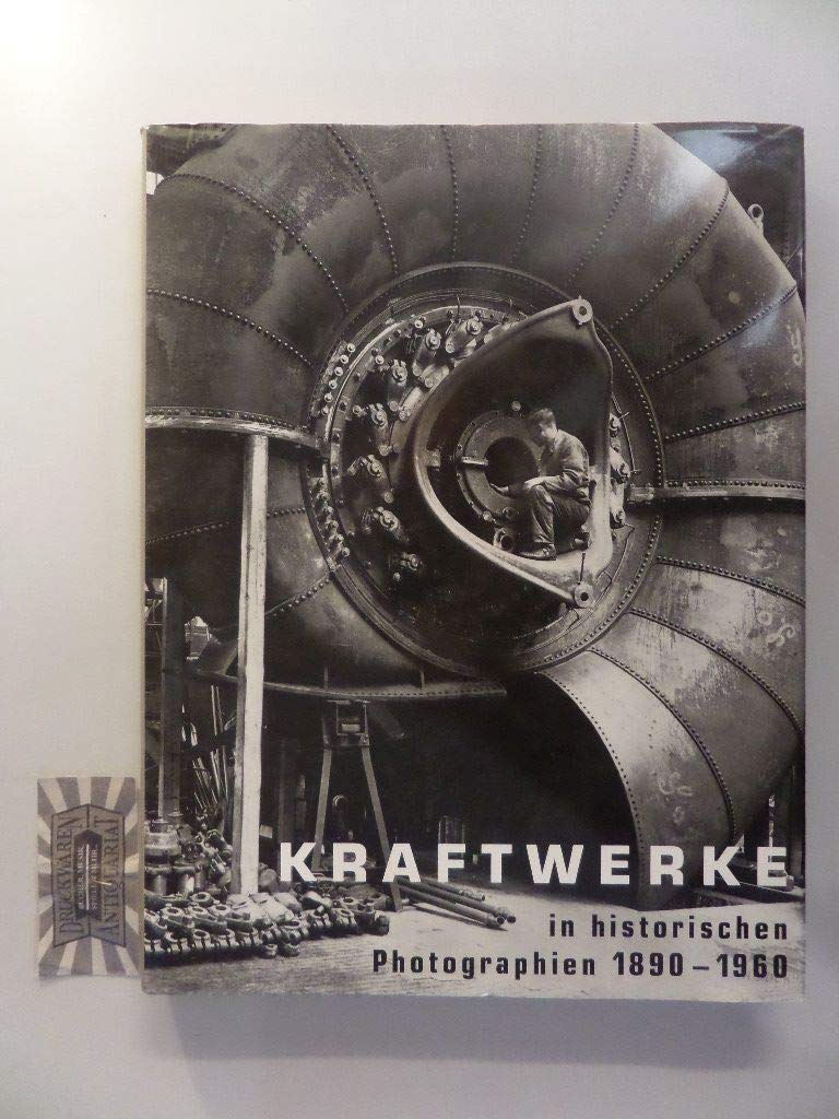 Kraftwerke in historischen Photographien 1890-1960 Books
