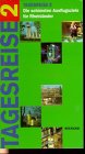 Tagesreise, Die schönsten Ausflugsziele für Rheinländer, Bd.2 Film, Art & Culture