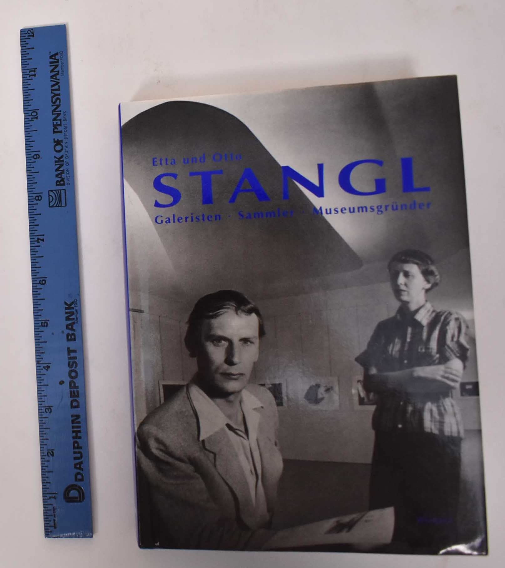 Etta und Otto Stangl: Galeristen, Sammler, Museumsgründer. Mit Beitr. v. Carla Schulz-Hoffmann u. Peter-Klaus Schuster Film, Art & Culture