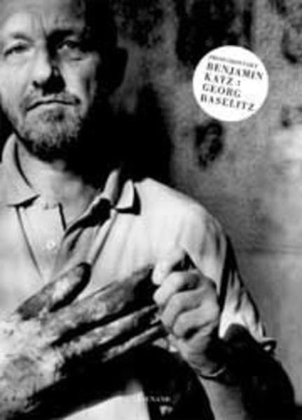 Photokontakt. Benjamin Katz: Georg Baselitz Film, Art & Culture