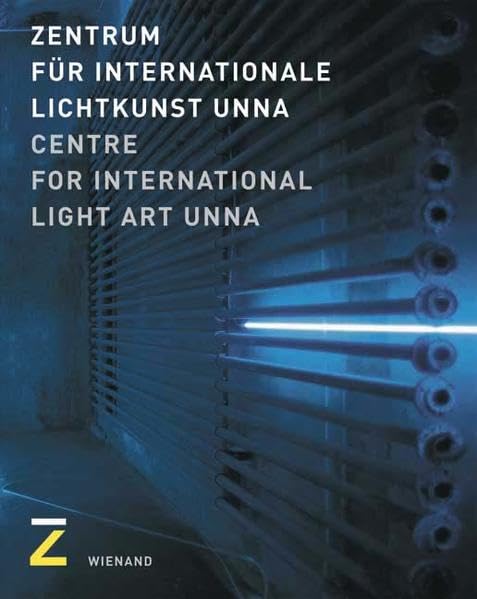 Zentrum für Internationale Lichtkunst Unna: Dtsch.-Engl. Film, Art & Culture