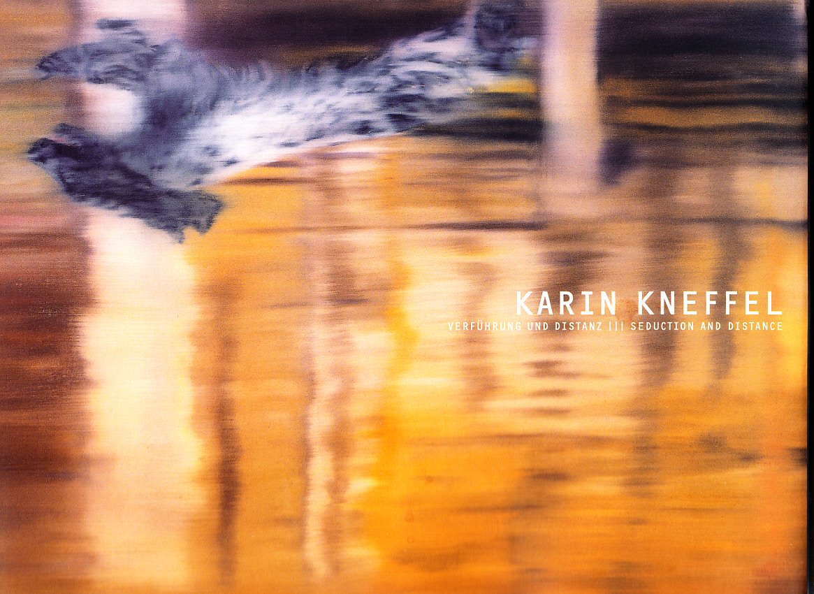 Karin Kneffel: Verführung und Distanz book