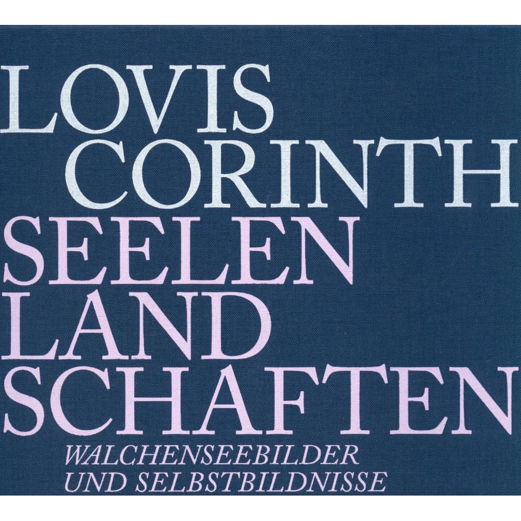 Lovis Corinth: Seelenlandschaften. Walchenseebilder und Selbstbildnisse Film, Art & Culture