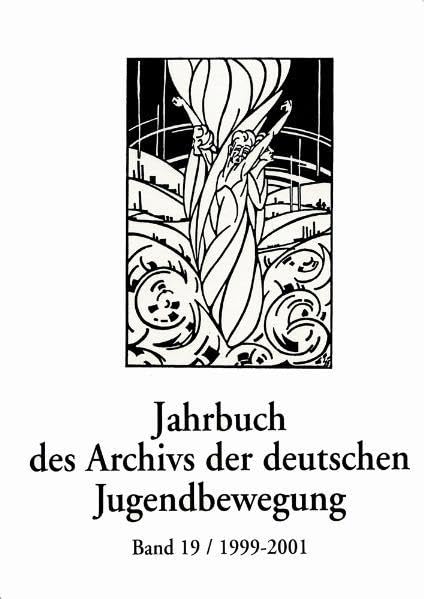 Jahrbuch des Archivs der Deutschen Jugendbewegung: 19/1999-01 ((ALT) Edition Archiv der deutschen Jugendbewegung) Law
