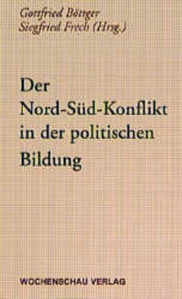Der Nord-Süd-Konflikt in der politischen Bildung Books