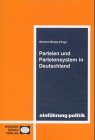 Parteien und Parteiensysteme in Deutschland ((ALT) uni studien politik) Politics & History
