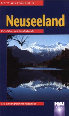 Mai's Weltführer, Nr.15, Neuseeland Travel
