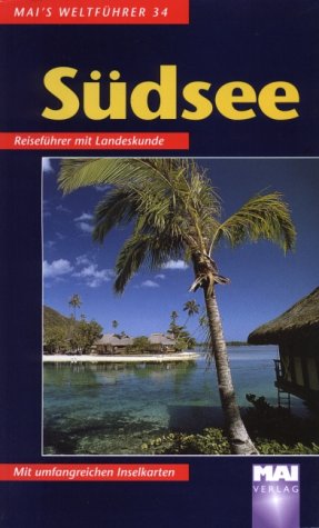 Mai's Weltführer, Nr.34, Südsee Travel