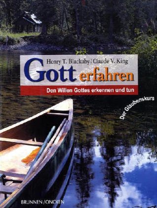 Gott erfahren - Teilnehmerbuch: Den Willen Gottes erkennen und tun Religion & Esotericism