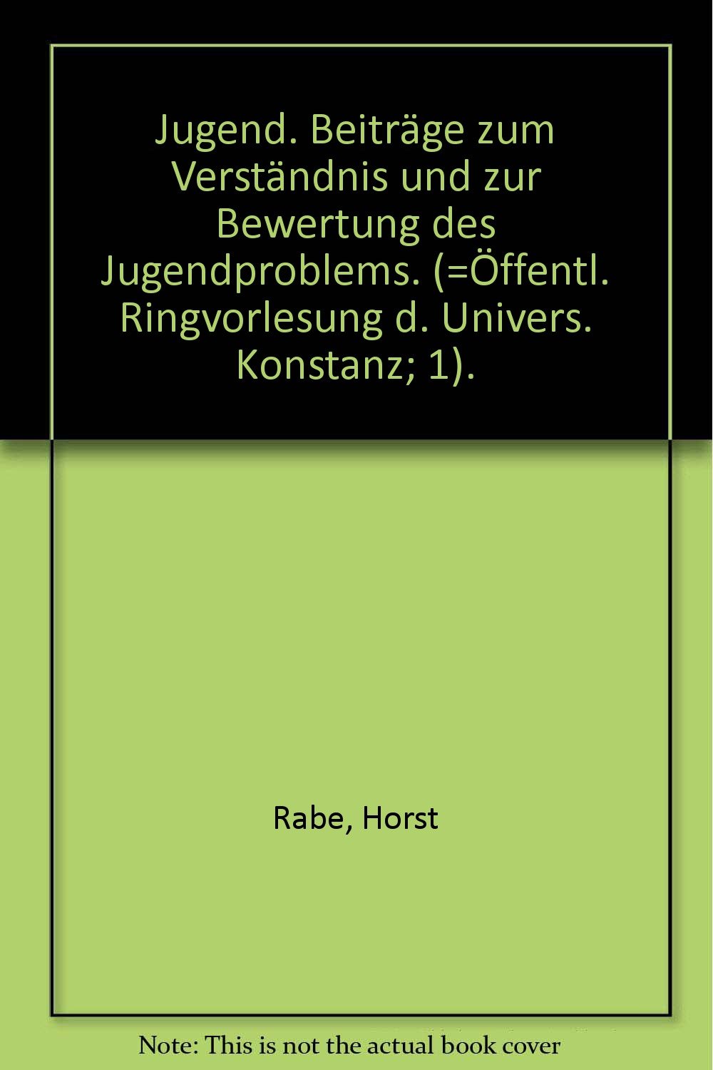 Jugend: Beiträge zum Verständnis und zur Bewertung des Jugendproblems Books