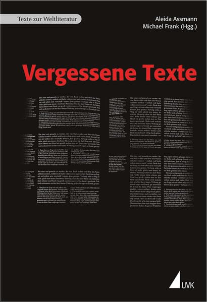 Vergessene Texte (Texte zur Weltliteratur) Media & Communication