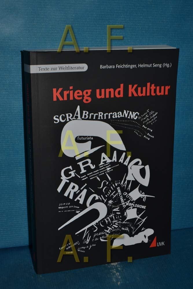 Krieg und Kultur (Texte zur Weltliteratur) Contemporary literature