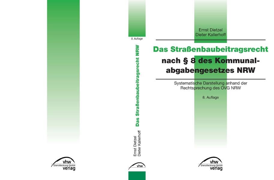 Das Straßenbaubeitragsrecht nach § 8 des Kommunalabgabengesetzes NRW Law