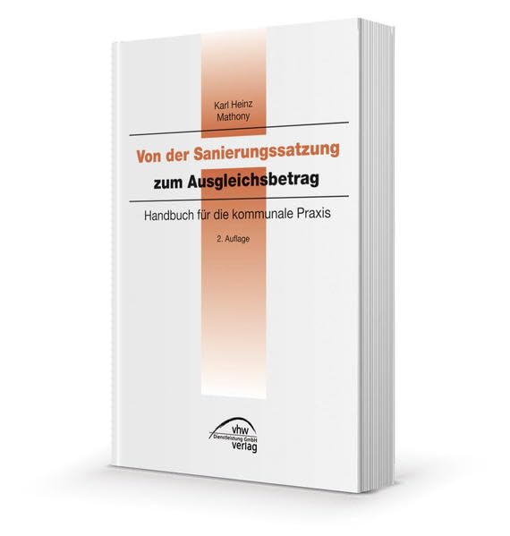 Von der Sanierungssatzung zum Ausgleichsbetrag Law