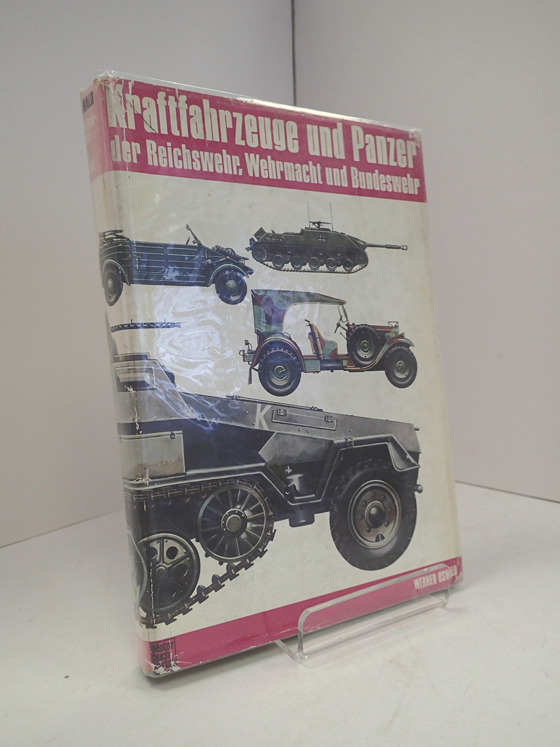 Kraftfahrzeuge und Panzer der Reichswehr, Wehrmacht und Bundeswehr. Politics & History
