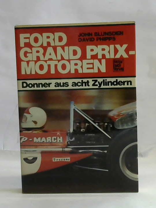 Ford Grand- Prix- Motoren. Donner aus acht Zylindern Business & Technology