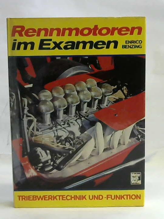 Rennmotoren im Examen. Triebwerktechnik und- funktion Business & Technology
