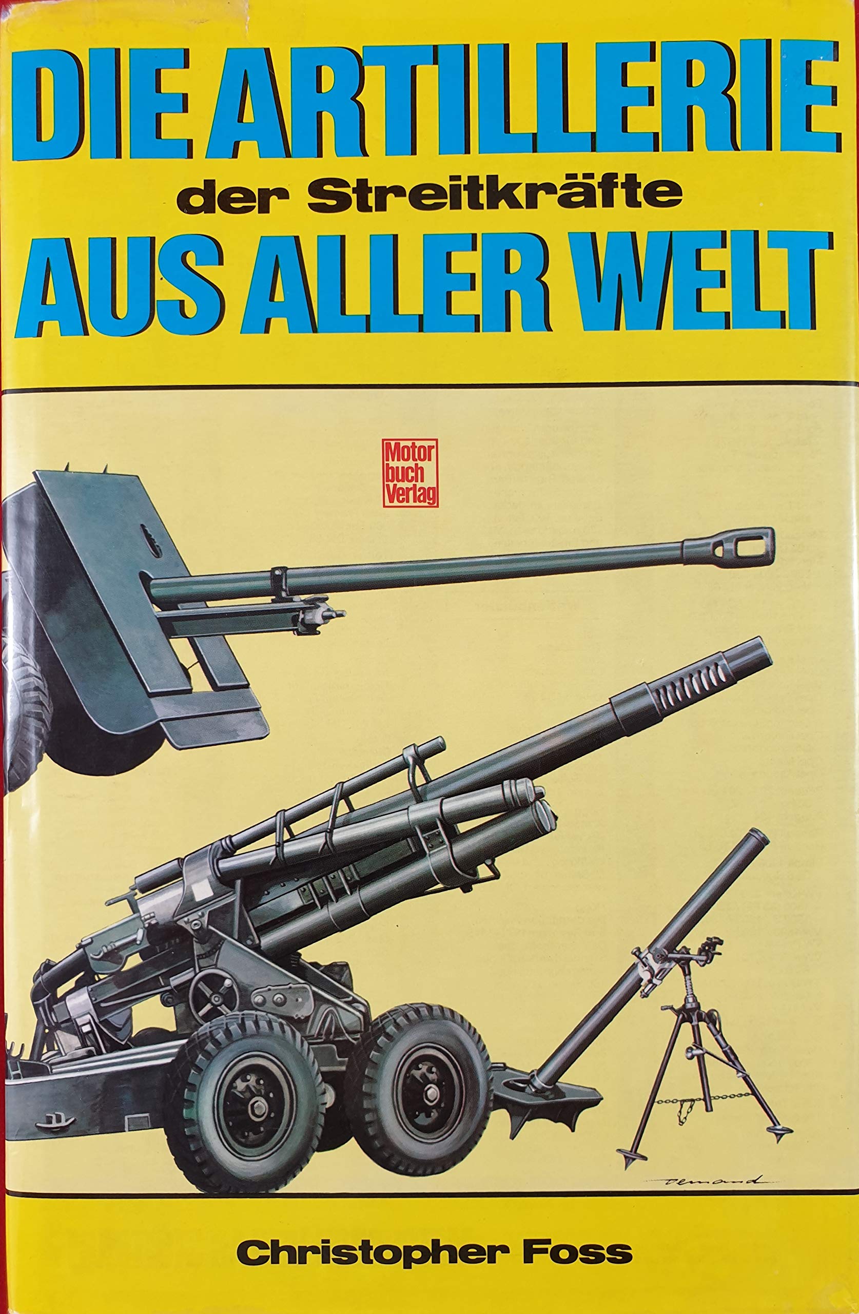 Die Artillerie der Streitkräfte aus aller Welt Business & Technology