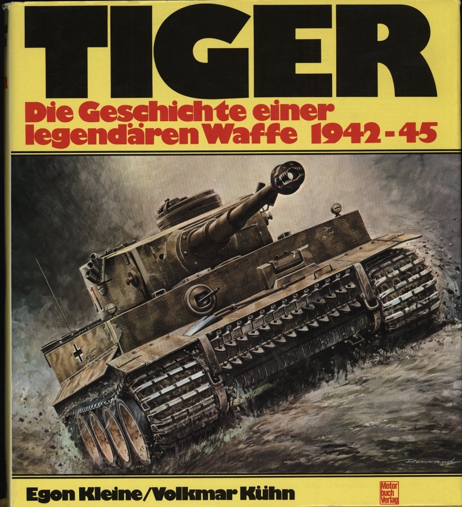 Tiger: Die Geschichte einer legendären Waffe 1942-1945 Business & Technology Books