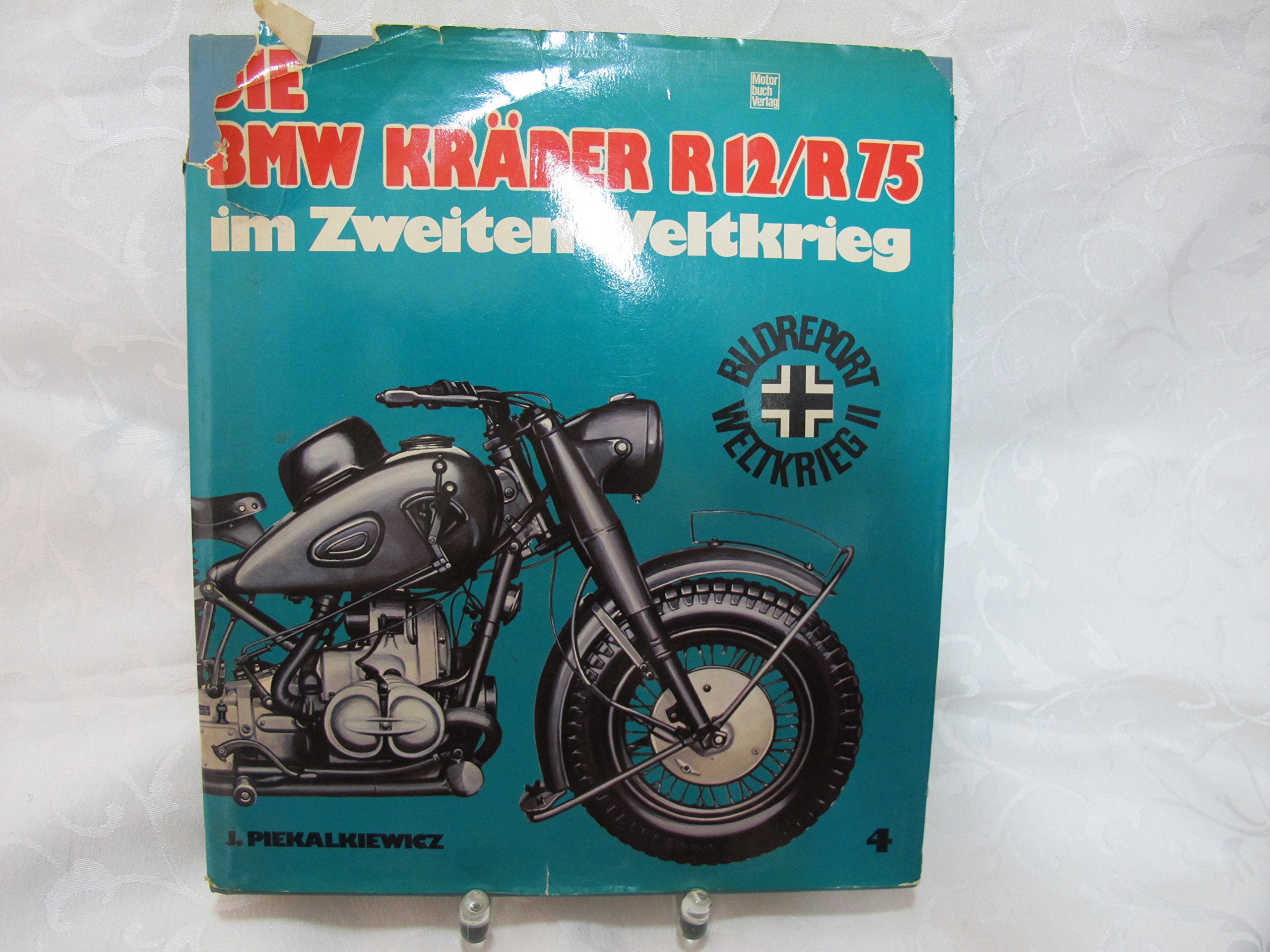 Die BMW Kräder R12/R75 im zweiten Weltkrieg Business & Technology