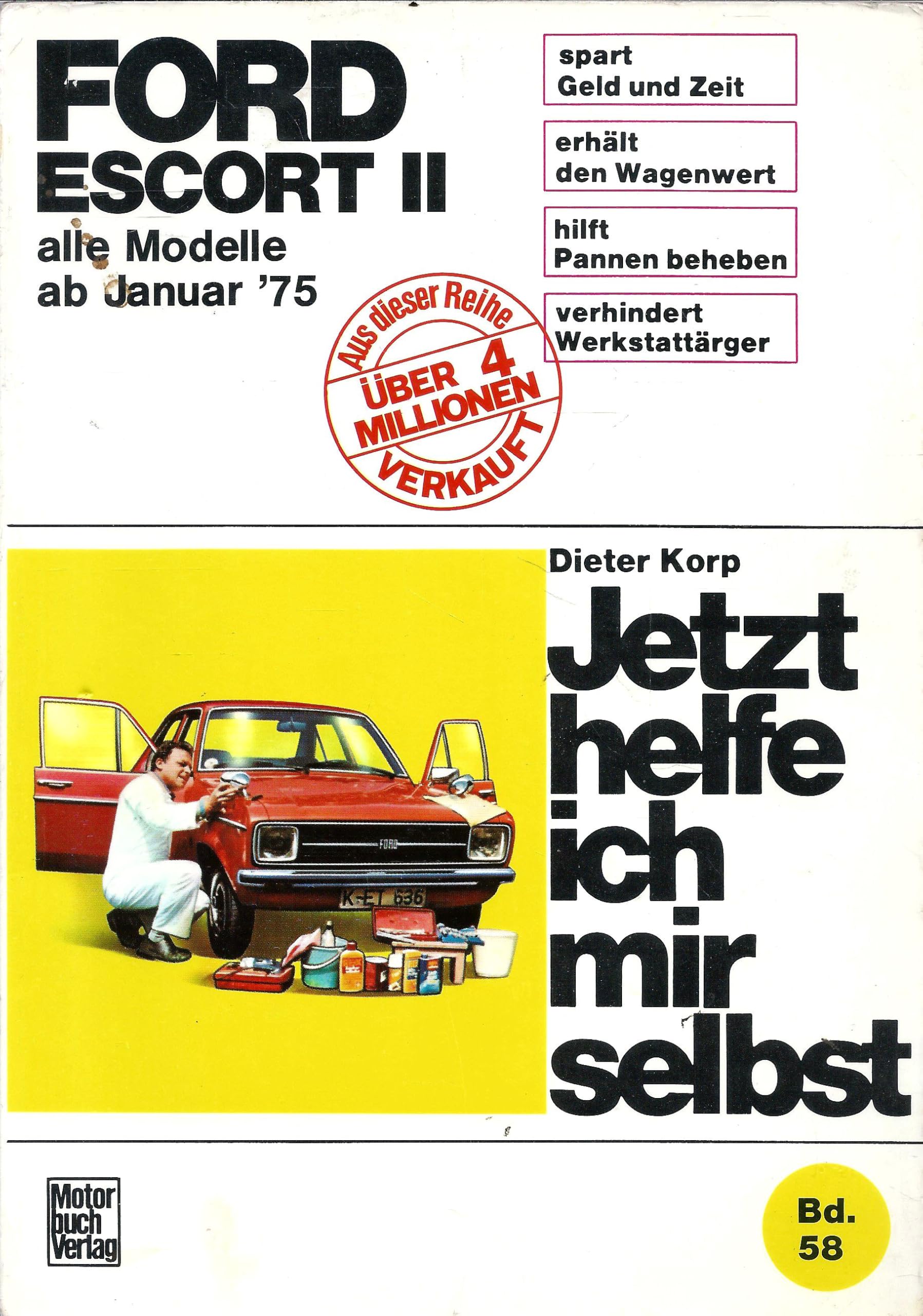 Ford Escort II alle Modelle ab Januar '75 Leisure, Home & Garden