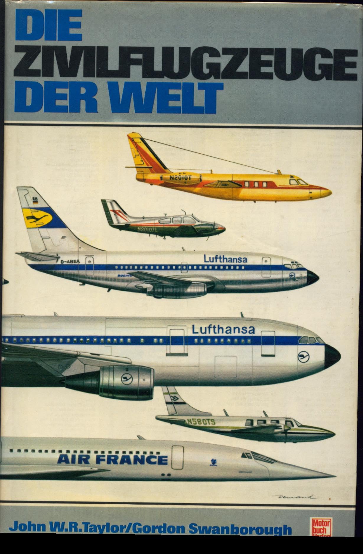 Die Zivilflugzeuge der Welt. Business & Technology
