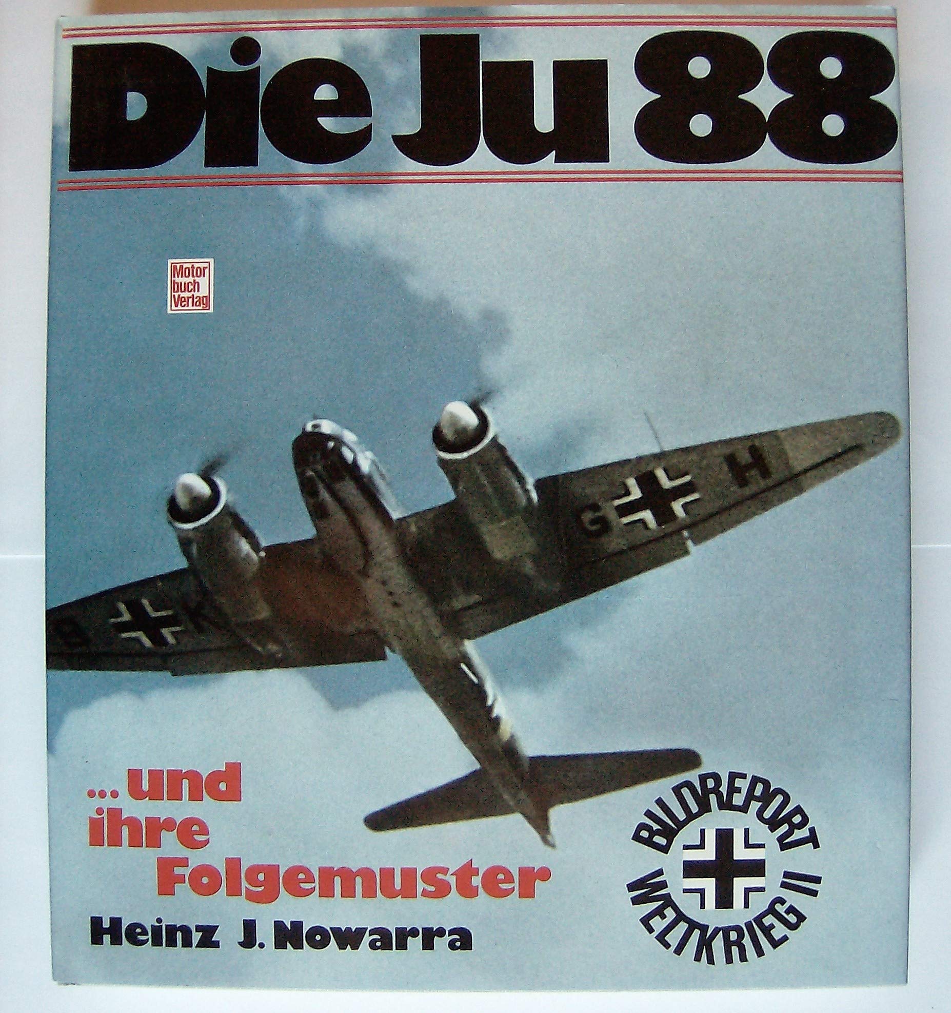 Die Ju 88 und ihre Folgemuster Politics & History