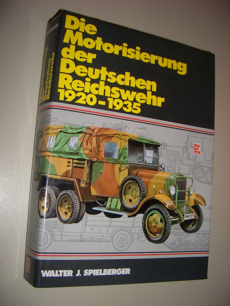 Die Motorisierung der Deutschen Reichswehr 1920-1935 Business & Technology