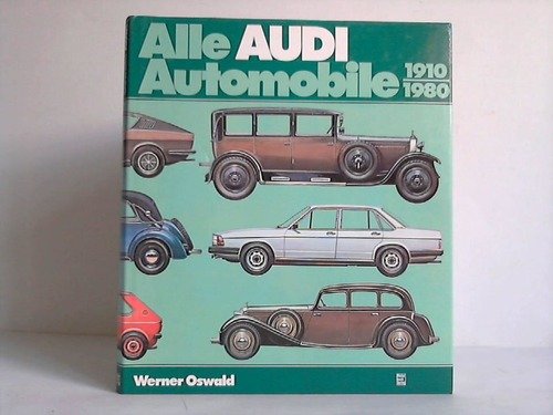 Product Image: Alle Audi Automobile 1910-1980