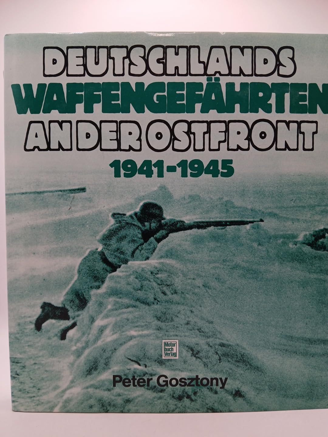 Deutschlands Waffengefährten an der Ostfront 1941 - 1945 Politics & History