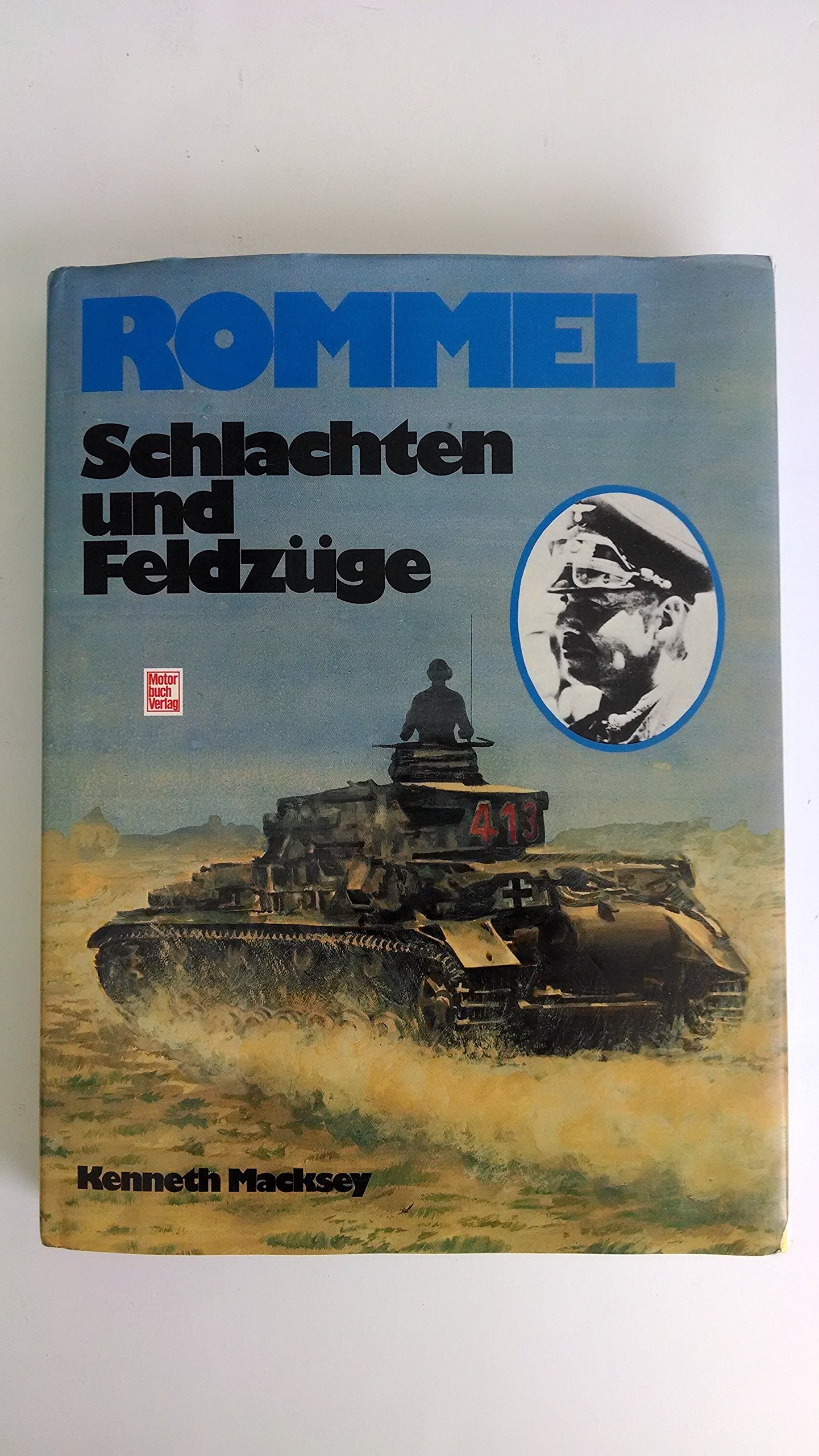 Rommel - Schlachten und Feldzüge Politics & History