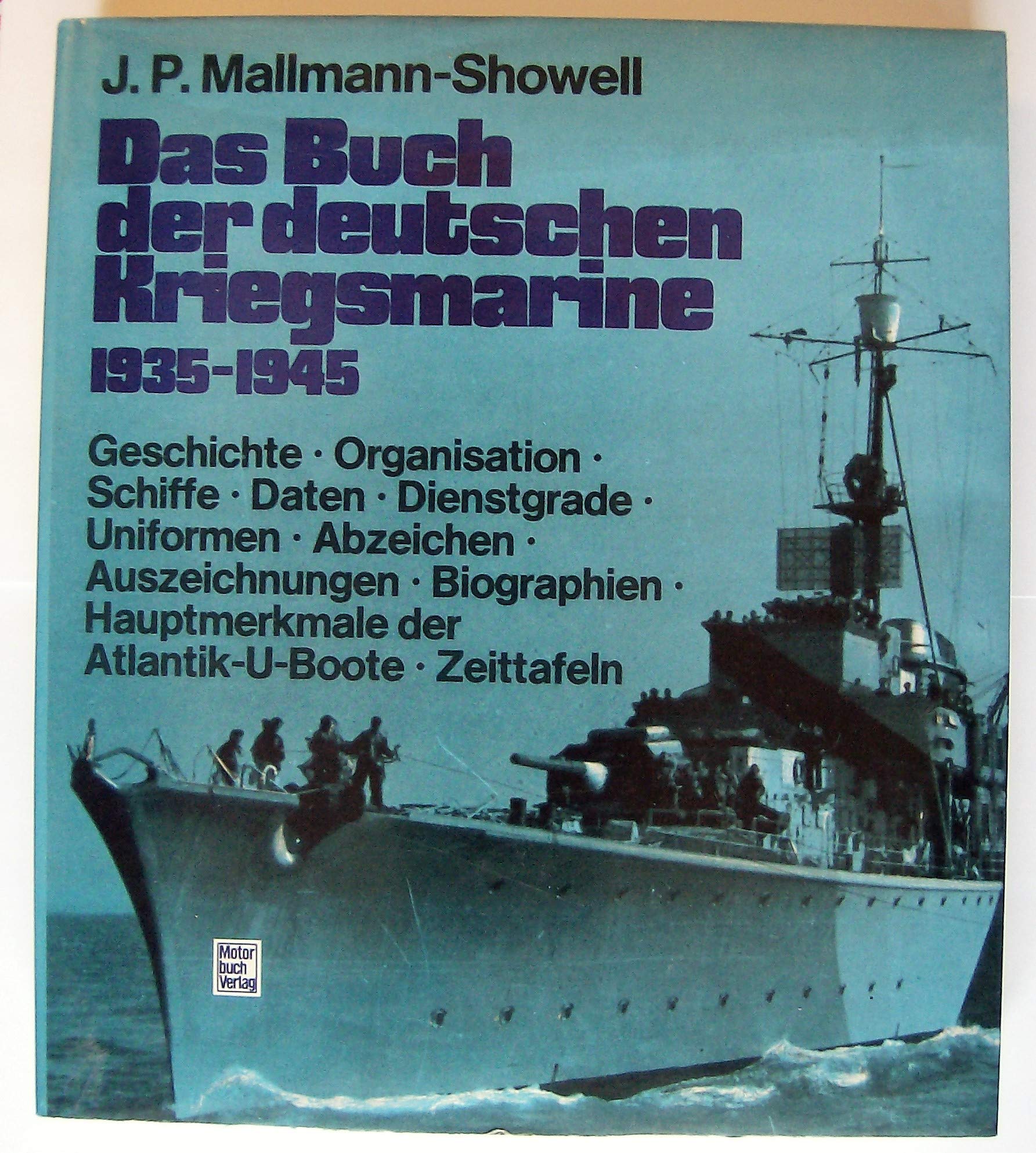 Das Buch der deutschen Kriegsmarine 1935 - 1945 Leisure, Home & Garden