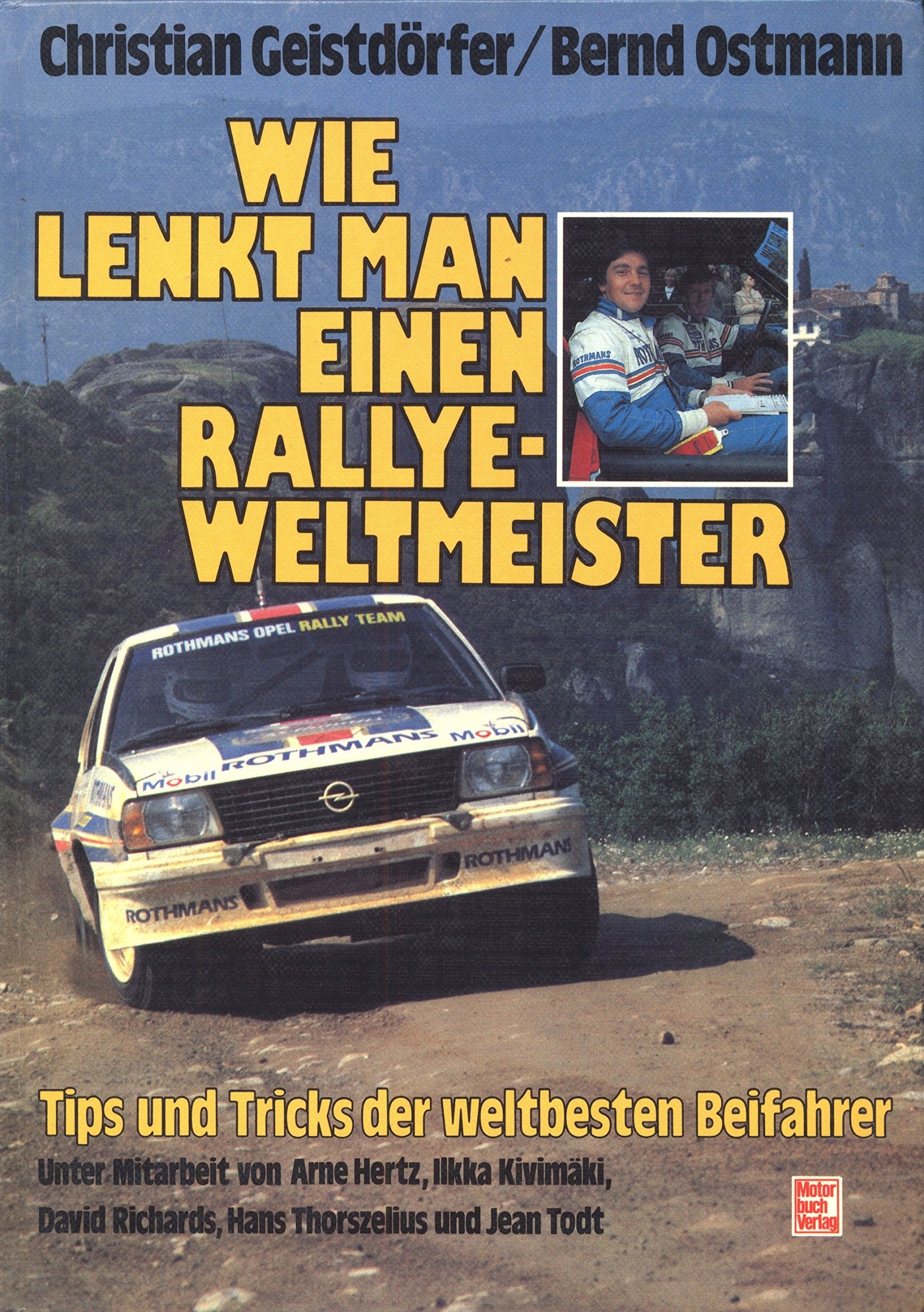 Wie lenkt man einen Rallye-Weltmeister: Tips und Tricks der weltbesten Beifahrer Leisure & Fun