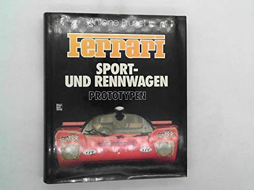 Ferrari: Sport- und Rennwagen, Prototypen Leisure & Fun