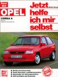 Jetzt helfe ich mir selbst, Bd. 143: Opel Corsa ab Sept. '82 Books