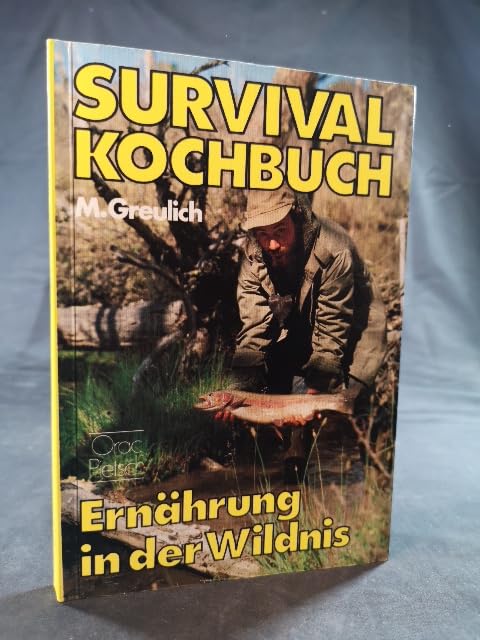 Product Image: Survival Kochbuch. Ernährung in der Wildnis