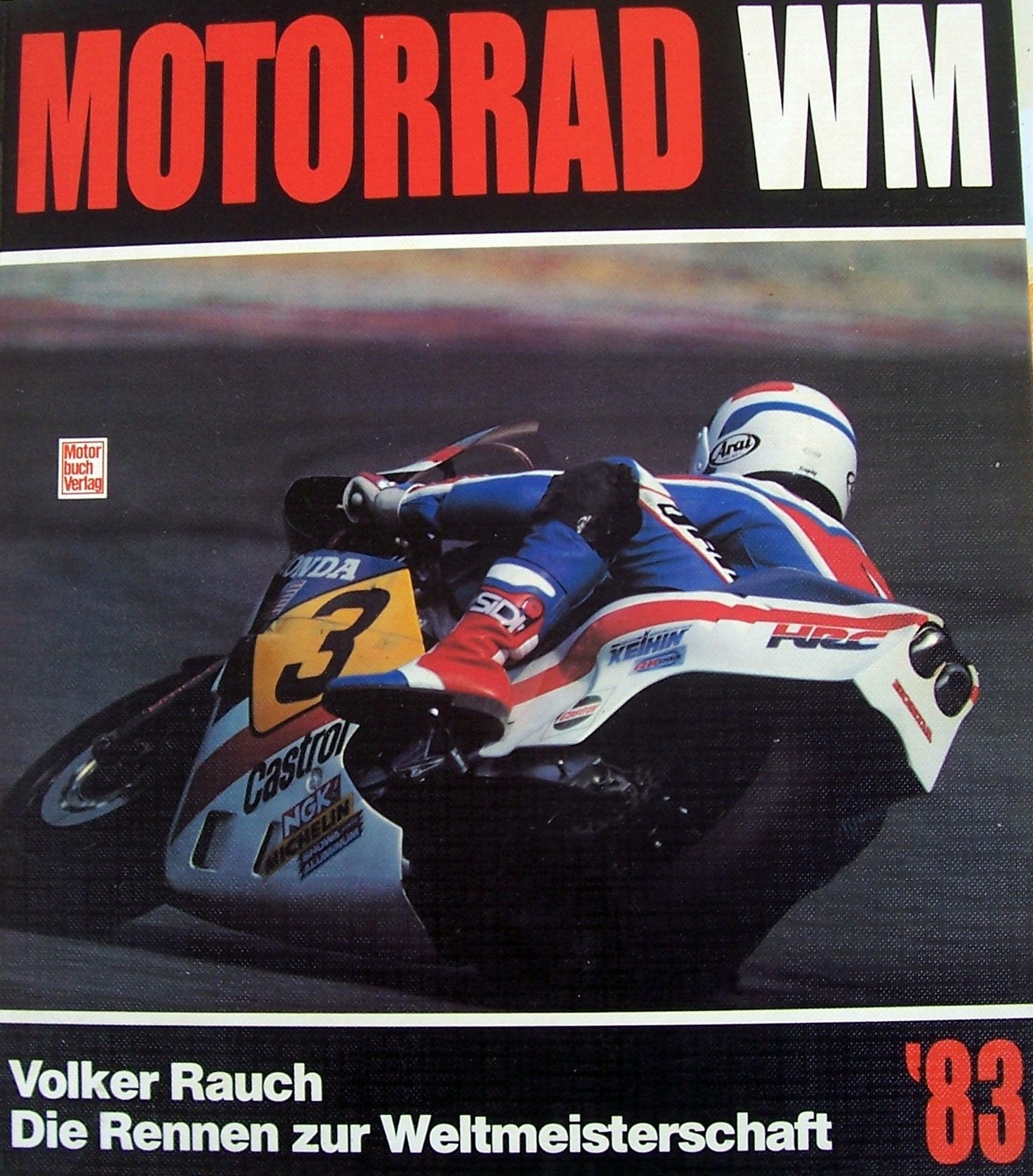 Motorrad-WM: Die Rennen zur Weltmeisterschaft 1983 Business & Technology
